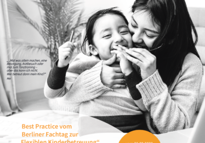 Broschüre zum Fachtag „Flexible Kinderbetreuung“