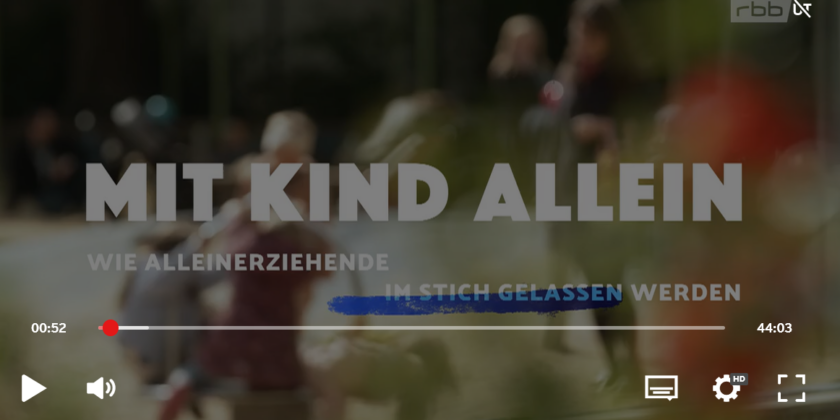 „Mit Kind allein“ – rbb Dokumentation über Alleinerziehende in Berlin